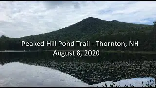 Peaked Hill Pond Trail - Thornton, NH