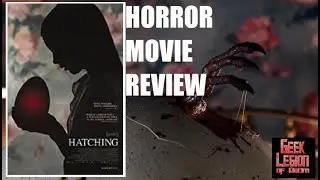 HATCHING ( 2022 Siiri Solalinna ) aka PAHANHAUTOJA Finnish Creature Feature Horror Movie Review