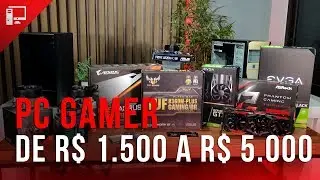 PC GAMER de R$ 1.500, R$ 2.500, R$ 3.500 e R$ 5.000 - agosto de 2019