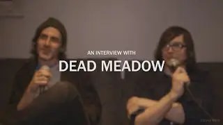 An Interview with Dead Meadow