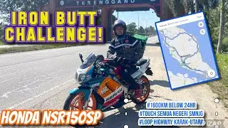Iron Butt Malaysia | with Honda NSR 150 SP | 1600KM Below 24Hrs