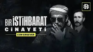 Bir İstihbarat Cinayeti I Cem Ersever