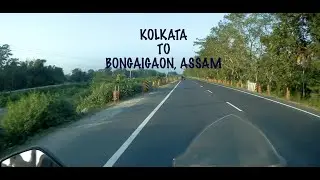 KOLKATA TO BONGAIGAON, ASSAM | Trip To Arunachal Pradesh | DAY 1