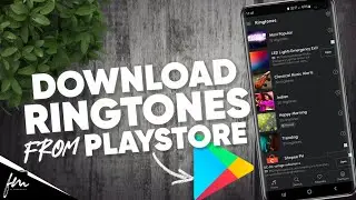 Как скачать рингтоны на Android из Play Store