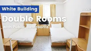Dormitory Tour || 白楼双人间 White Building Double Rooms with Public Bathrooms