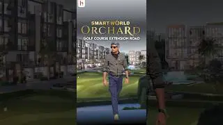 Smartworld Orchard &ndash; A Luxury Living Experience on Golf Course Extension Road #gurgaonrealestate