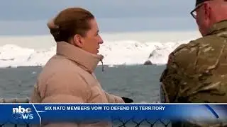 Six NATO members pledge to defend Denmark and Greenland - nbc
