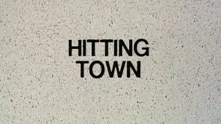 Plays for Britain - Hitting Town (1976) by Stephen Poliakoff & Peter Gill