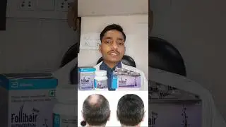 Follihair Tablet  #Shorts #ytshorts #trending #medicinehealthfitness #viralvideo #viralshorts #trend