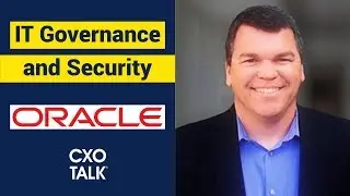 CIO: IT Governance and Security with Brennan Baybeck, Oracle (CxOTalk)