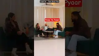 Pyaar Ya Paisa | Love VS Money | Boyfriend VS Gold Digger 😳😱 #shortvideo