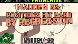 Madden 22: Which Positions Get Hit Hardest by Regression