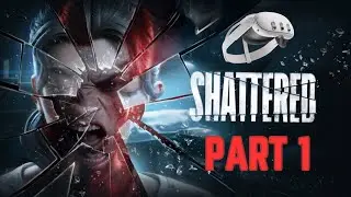 Shattered VR Playthrough on Meta Quest 3 | INSANE Gameplay Experience