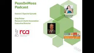 Season 5 Special episode: Chip Potter exec director Research Chefs Association