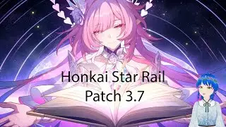 Honkai Star Rail Patch 3.7