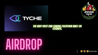 Tyche Protocol || Incentiviced || #avgtrader #airdrop