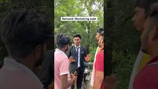 Network Marketing wale | most funny video 😂