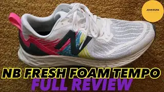 NEW BALANCE FRESH FOAM TEMPO FULL REVIEW | JohnRuns