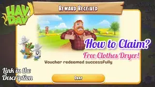How to Claim FREE Clothes Dryer Decoration in Hay Day | Step-by-Step Guide