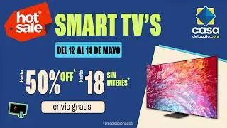 &iexcl;Hot Sale en Casa Del Audio! Smart TVs en hasta18 cuotas sin inter&eacute;s y 50% OFF 🔥🔥🔥