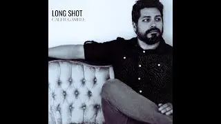 Long Shot - Caleb Gamble