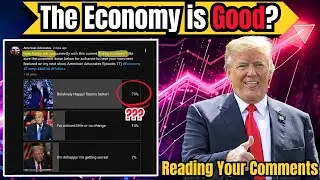 Trump Economy is getting BETTER According to 79% of MAGA (American Advocates Episode 17)