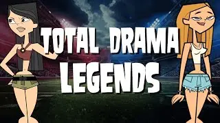 Total Drama Legends