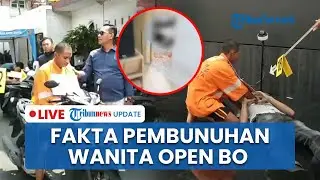 🔴LIVE: Kasus Pembunuhan Cewek Open BO di Kota Malang, Korban Ditikam 10 Kali dan 13 Sayatan