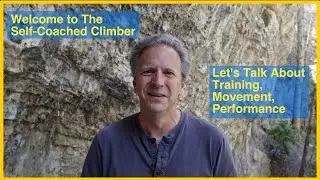 The Self-Coached Climber is Coming to YouTube