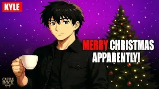 CASTLE ROCK: Kyle's Christmas Song (I Know It&rsquo;s August, But Stay Awhile)