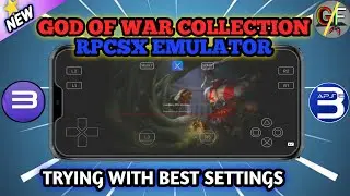 GOD OF WAR COLLECTION FULL SETUP GUIDE ON PS3 RPCSX EMULATOR ANDROID