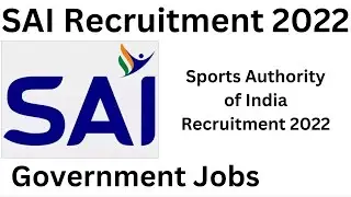 SAI Recruitment 2022 | Sports Authority of India Recruitment 2022 | Jobs Kart
