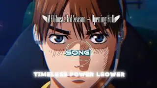 MF Ghost: 3rd Season - Opening Full (Timeless Power)