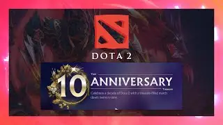 3 FREE IMMORTALS - Dota 2 10-Year Anniversary
