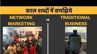 Network Marketing vs. Traditional Business: The TRUTH Exposed