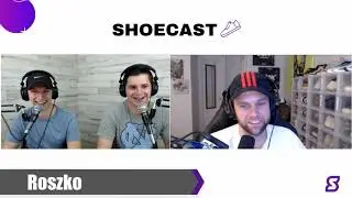 Roszko Interview | Shoecast 33
