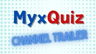 MyxQuiz | Fun Quizzes to Test Your Knowledge
