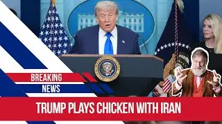 Playing Chicken with Nuclear Bomb Technology: Iran, Trump, and the Risk of Escalation