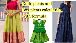 பட்டு பாவாடை , maxi dressல் ஈசியா pleats வைக்கலாம்/pleats calculation with formula in Tamil
