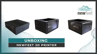 Unboxing NewFeet 3D Printer. Podiatric insole printer
