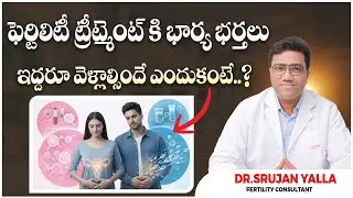 Infertility Is Not One Person&rsquo;s Problem | Tests for Husband & Wife Explained | Best Fertility Center