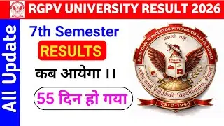 Rgpv 7th semester result.? 😭 || Rgpv 7th semester result Update 2026