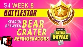 Fortnite | WEEK 8 Battle Star Location (Search Between a Bear, Crater, and a Refrigerator Shipment)