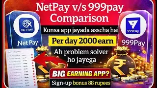 NetPay vs 999pay vs incoinpay/ best earning app/ per day earn 2000#netpay#999pay#incoinpay#earning