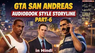 GTA San Andreas Audiobook Style Storyline Gameplay and Walkthrough | Part-6 | Be Perfect Channel 