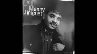 MANNY JIMENEZ SI TU TE VAS