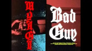 MYAGI - BAD GUY (OFFICIAL VIDEO)
