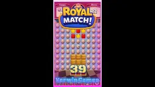 Royal Match Level 39 - Hard Level - No Boosters