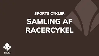SCO - Samling af Racercykel [Hj&aelig;lpevideo]