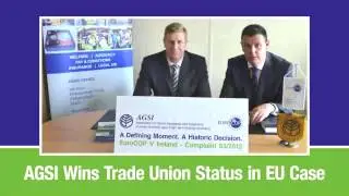 AGSI Wins Trade Union Status in EU Case